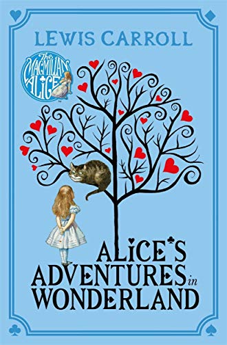 Alice's Adventures in Wonderland (Macmillan Children's Books Paperback Classics, Band 2)
