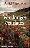 Vendanges écarlates