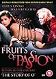 The Fruits Of Passion [DVD]