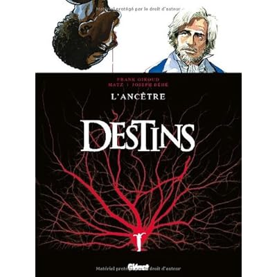 Destins, Tome 11 : L'ancêtre Destins, Tome 11 : L'ancêtre