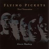 Next Generation -- Live in Hamburg - Flying Pickets