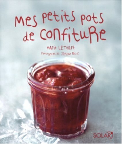 couverture de : Mes petits pots de confiture