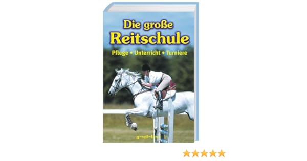 Die Grosse Reitschule Amazonde Gill Harvey Rosie Heywood - 