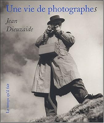 Une vie de photographes