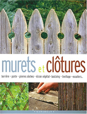 couverture de : Murets et cl&ocirc;tures