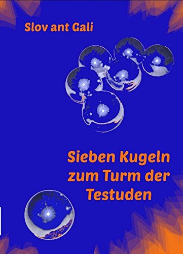 Cover zum Buch Sieben Kugeln zum Turm der Testuden: ...