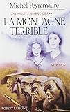 Les dames de Marsanges tome 2 : La montagne terrible