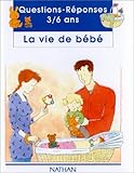 La vie de bébé