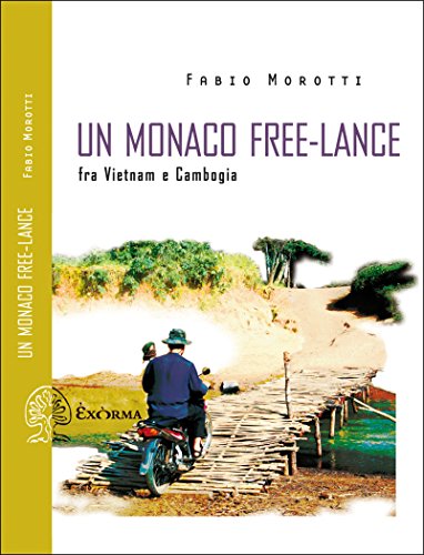Un monaco free-lance (Scritti Traversi) (Italian Edition) Un monaco free-lance (Scritti Traversi) (Italian Edition)