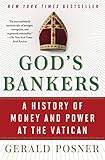 God's Bankers: A History of Money and Power at the Vatican by 