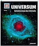 WAS IST WAS Band 102 Universum. Geheimnisse des Weltalls (WAS IST WAS Sachbuch, Band 102) by