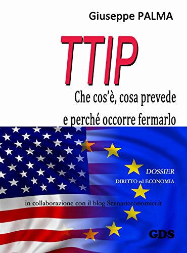 Download T.T.I.P. che cos'è, cosa prevede e perché occorre fermarlo Download T.T.I.P. che cos'è, cosa prevede e perché occorre fermarlo