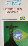 Image de Le Brésilien sans peine