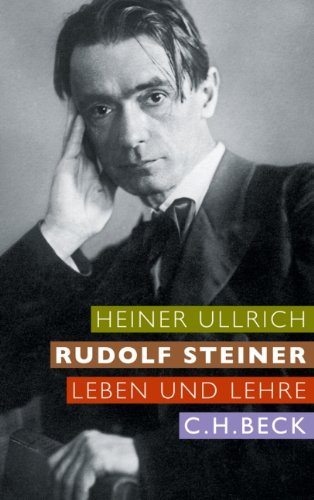 Download Rudolf Steiner: Leben und Lehre Download Rudolf Steiner: Leben und Lehre