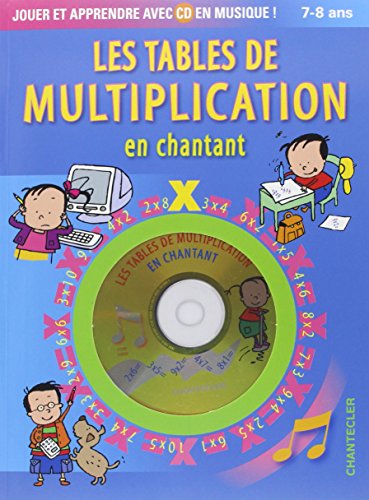 Les tables de multiplication en chantant (1CD audio) gratuit