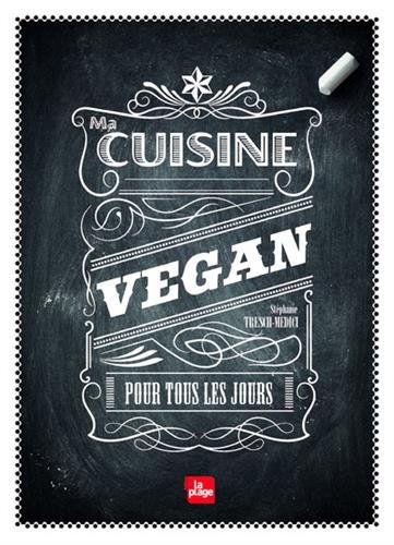 couverture de : Ma cuisine vegan pour tous les jours