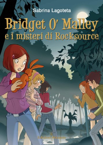 Download Bridget O’Malley & i misteri di Rocksource (Fantasy Way) Download Bridget O’Malley & i misteri di Rocksource (Fantasy Way)