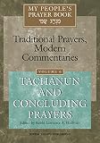  My People\'s Prayer Book Vol 6: Tachanun and Concluding Prayers (English Edition)