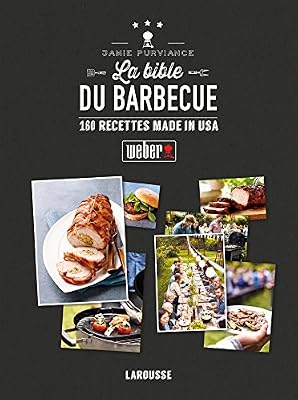 Larousse La Bible du barbecue - Nouvelle présentation