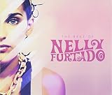 The Best of Nelly Furtado (Super Deluxe Edt.) - Nelly Furtado