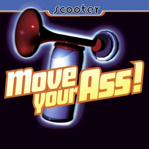 Preisvergleich Produktbild Move Your Ass By Scooter (0001-01-01)