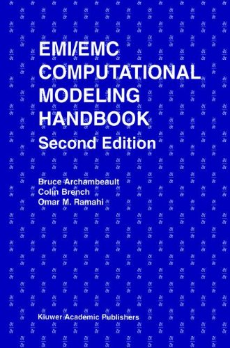 EMI/EMC Computational Modeling Handbook: 630 (The Springer International Series in Engineering and Computer Science)