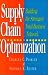 Supply Chain Optimization: Building the Strongest Total Business Network by 