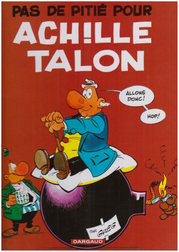 couverture de : Pas de piti&eacute; pour Achille Talon