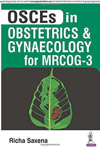 OSCES in Obstetrics and Gynaecology for MRCOG - 3