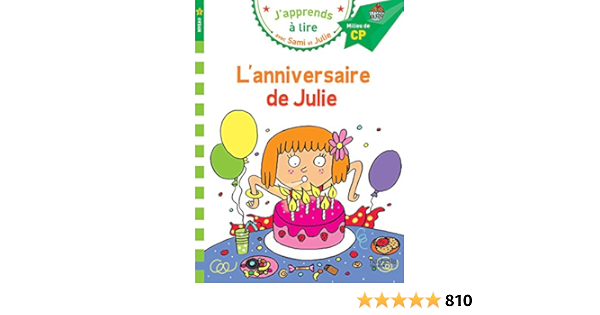 L Anniversaire De Julie Milieu De Cp Niveau 2 Massonaud Emmanuelle Bonte Therese Amazon It Libri