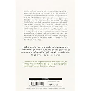 Especias Que Curan. Colores, Olores Y Sabores En Nuestra Mesa (ALIMENTACION)