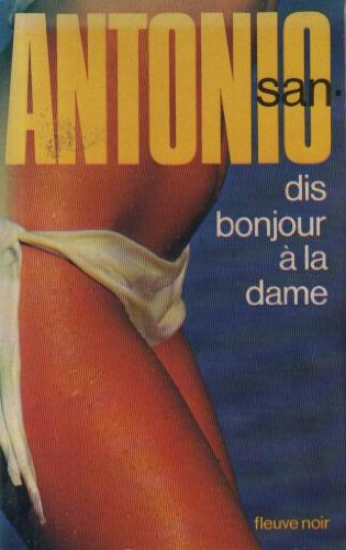 couverture de : Dis bonjour &agrave; la dame