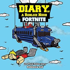 Diary Of A Roblox Noob Fortnite Audio Download Amazon Co Uk - diary of a roblox noob fortnite audiobook unabridged