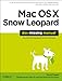 Mac OS X Snow Leopard: Das Missing Manual by David Pogue
