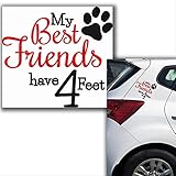 NEU - Folienaufkleber/Wandaufkleber ***Mein Bester Freund hat 4 Pfoten*** (Größen u. Farbauswahl)