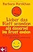 Lieber das Blatt wenden als dauernd im Frust enden: Die Strategie für den persönlichen Aufschwung by Barbara Berckhan, Roswitha Stein