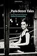 Paris Street Tales (City Tales)