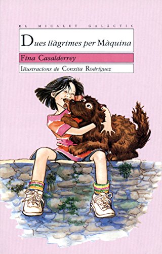 Dues llàgrimes per màquina (el micalet galàctic)
