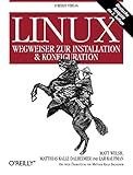 Linux - Wegweiser zur Installation & Konfiguration by 