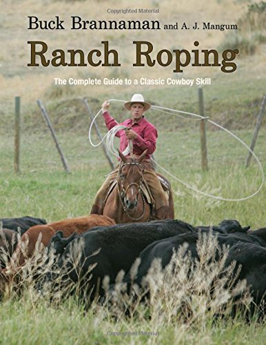 Télécharger Ranch Roping: The Complete Guide to a Classic Cowboy Skill Gratuit