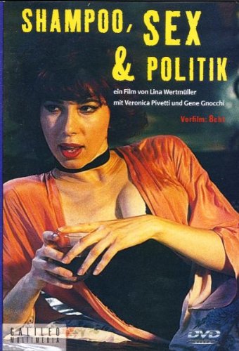 Preisvergleich Produktbild Shampoo, Sex und Politik
