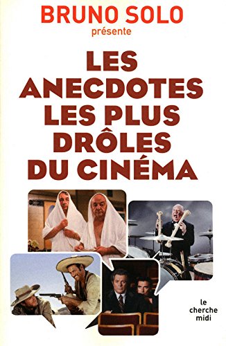 couverture de : Les Anecdotes les plus droles du cin&eacute;ma