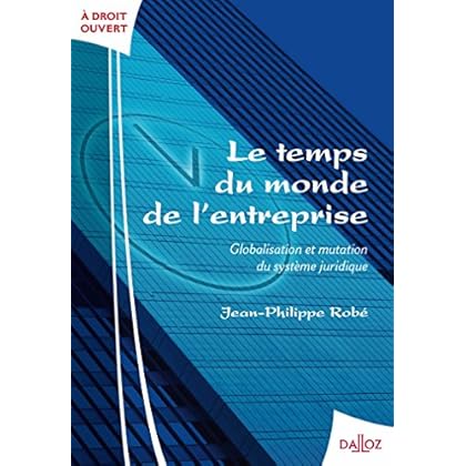 Le temps du monde de l'entreprise - 1re édition