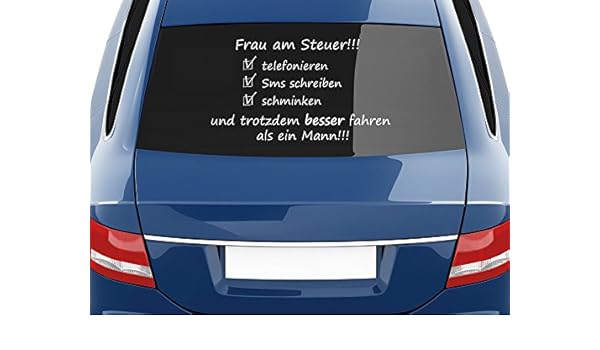 Auto Aufkleber Heckscheibe Spruch Frau Am Steuer Besser Als
