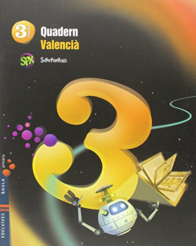 Quadern 3 valencia 3º primaria (lengua) (superpixépolis)