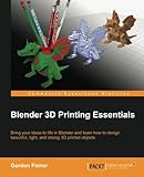 Blender 3D Printing Essentials (English Edition) by