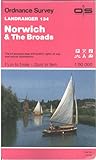 Landranger Maps: Norwich and the Broads Sheet 134 Landranger Maps: Norwich and the Broads Sheet 134