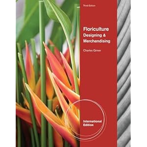 Floriculture: Designing & Merchandising