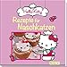 Hello Kitty - Rezepte für Naschkatzen by