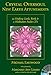 Crystal Oversoul New Earth Attunements: 22 Healing Cards, Book, & 2 Meditation Audio CDs (Crystal Oversoul Attunements) by 
